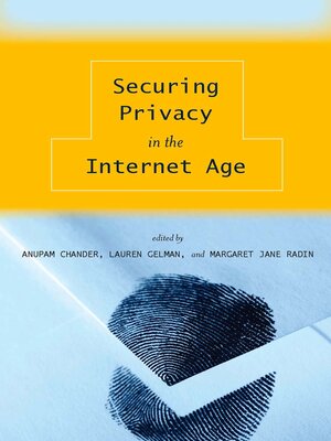 cover image of Securing Privacy in the Internet Age
